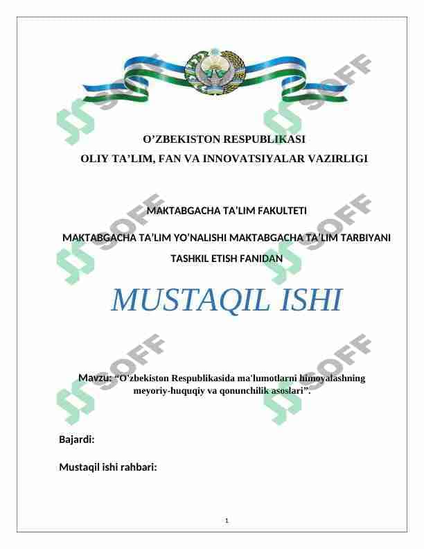 O'zbekiston Respublikasida ma'lumotlarni himoyalashning meyoriy-huquqiy va qonunchilik asoslari 1