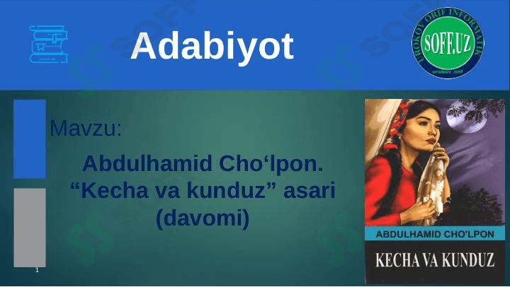 Abdulhamid Cho'lpon. Kecha va kunduz asari (davomi) 1