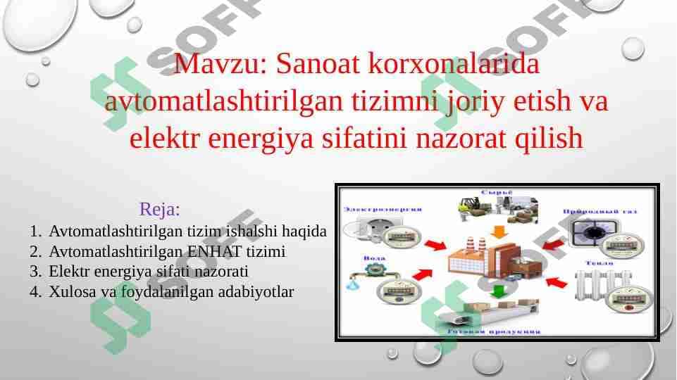 Sanoat korxonalarida avtomatlashtirilgan tizimni joriy etish va elektr energiya sifatini nazorat qilish 1