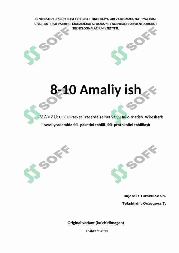 CISCO Packet Tracerda Telnet va SSHni o‘rnatish. Wireshark ilovasi yordamida SSL paketini tahlili. SSL protokolini tahlillash 1