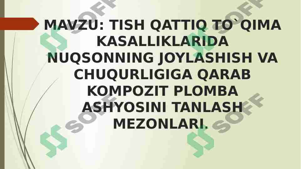 TISH QATTIQ TO`QIMA KASALLIKLARIDA NUQSONNING JOYLASHISH VA CHUQURLIGIGA QARAB KOMPOZIT PLOMBA ASHYOSINI TANLASH MEZONLARI 1
