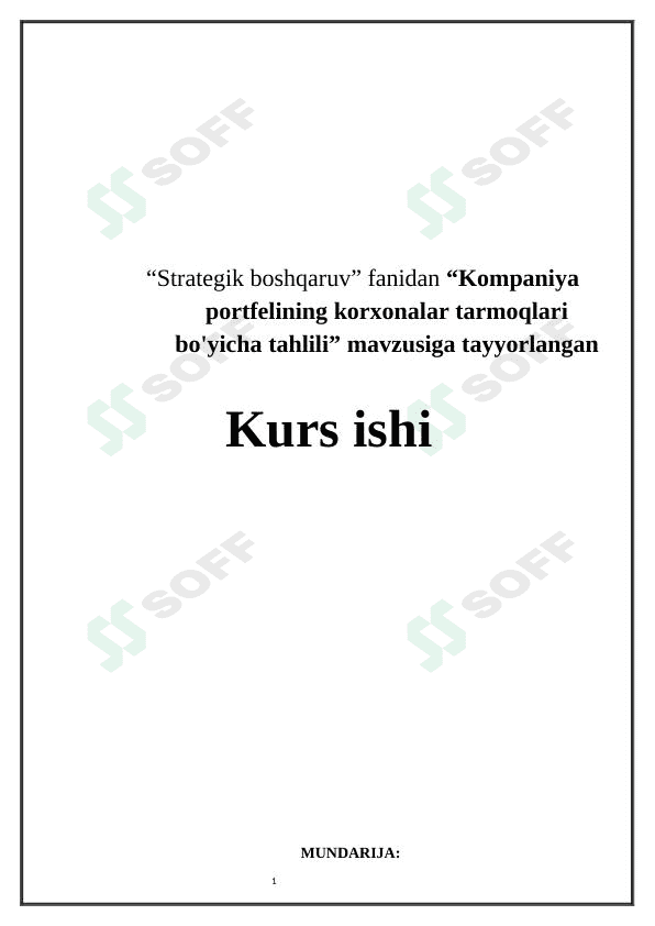 Kompaniya portfelining korxonalar tarmoqlari bo'yicha tahlili 1