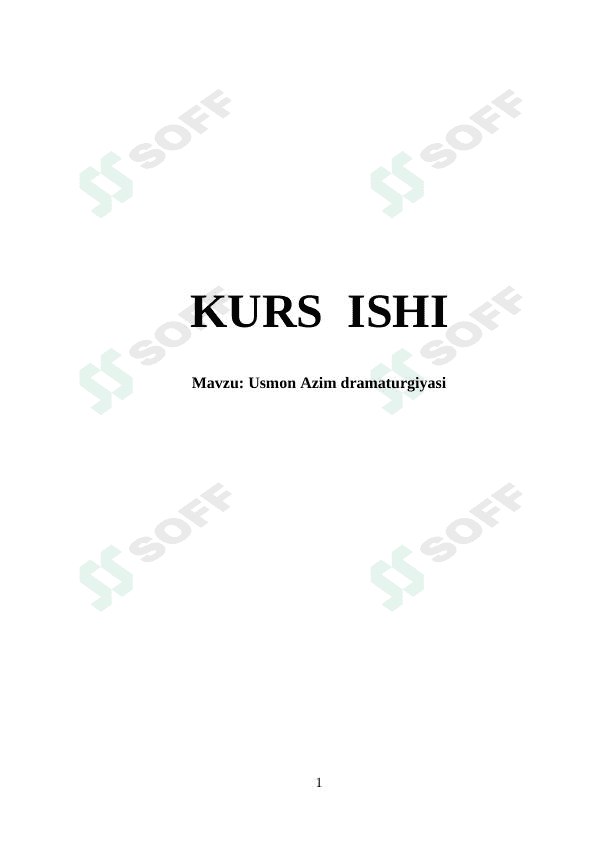 Usmon Azim dramaturgiyasi 1