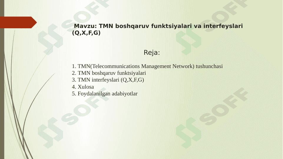 TMN boshqaruv funktsiyalari va interfeyslari (Q,X,F,G) 1