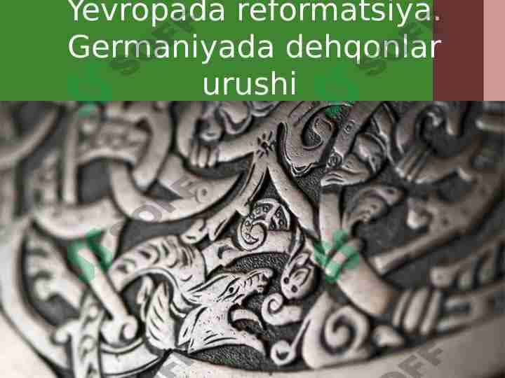 Yevropada reformatsiya. Germaniyada dehqonlar urushi 1