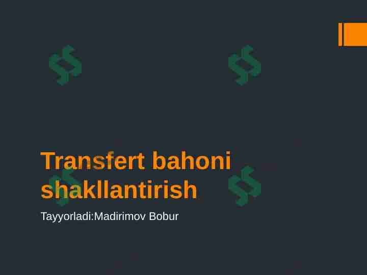 Trensfer bahoni shakllantirish 1