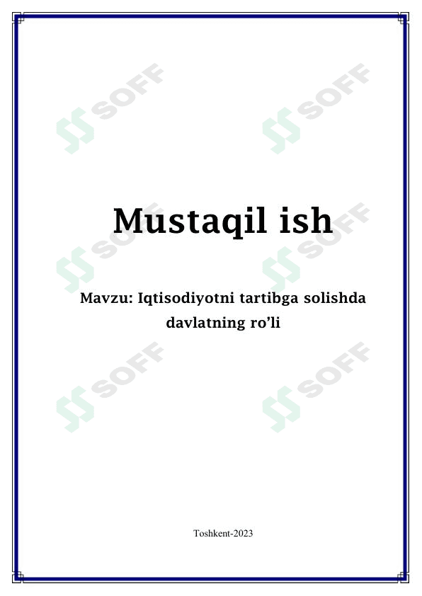 Iqtisodiyotni tartibga solishda davlatning ro'li 1