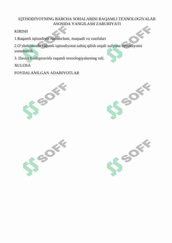 IQTISODIYOTNING BARCHA SOHALARINI RAQAMLI TEXNOLOGIYALAR ASOSIDA YANGILASH ZARURIYATI 1
