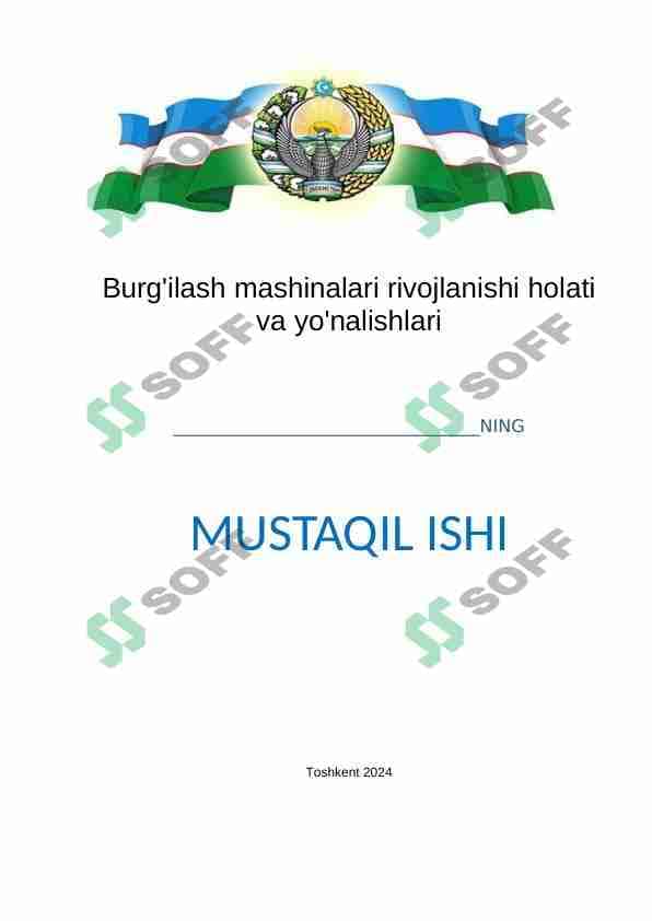 Burg'ilash mashinalari rivojlanishi holati va yo'nalishlari 1