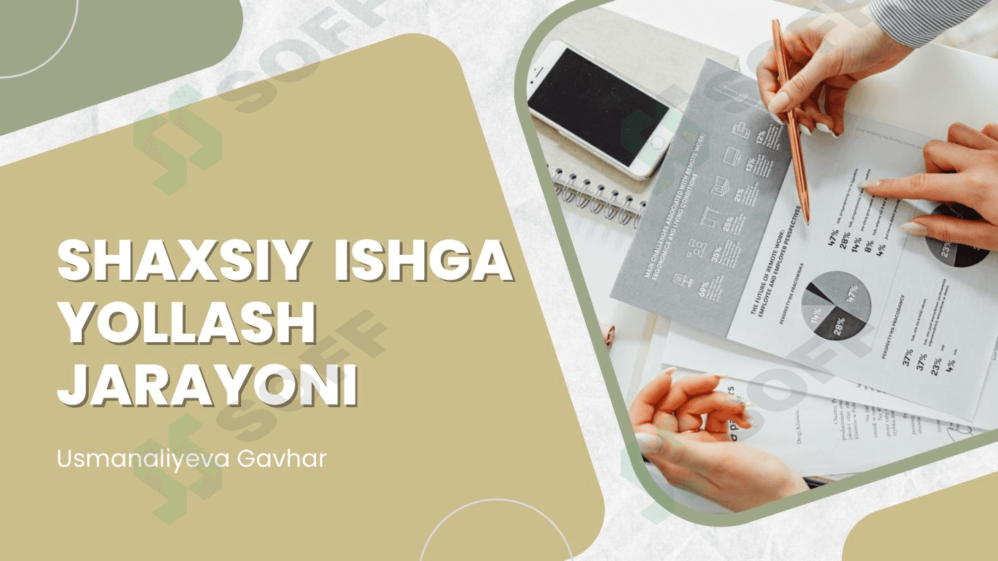 Shaxsiy ishga yollash jarayoni 1