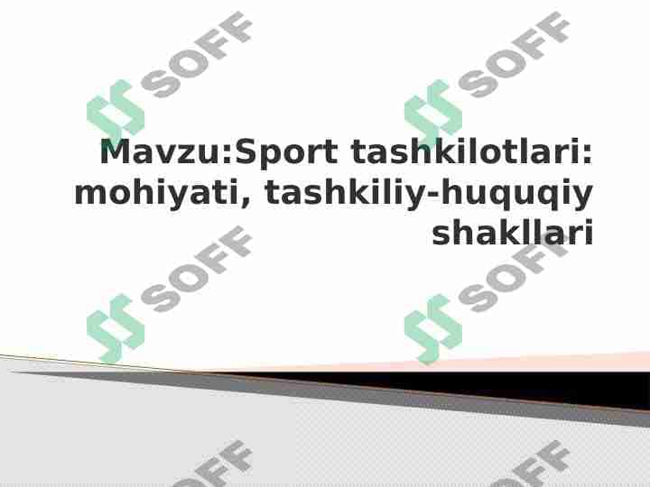 Sport tashkilotlari mohiyati, tashkiliy-huquqiy shakllari 1