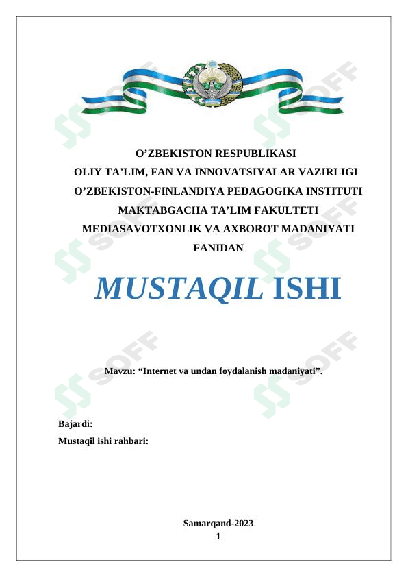 Internet va undan foydalanish madaniyati mustaqil ishi va kurs ishi 1