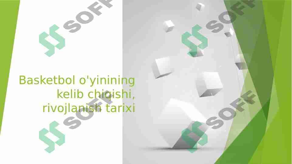 Basketbol o'yinining kelib chiqishi, rivojlanish tarixi 1