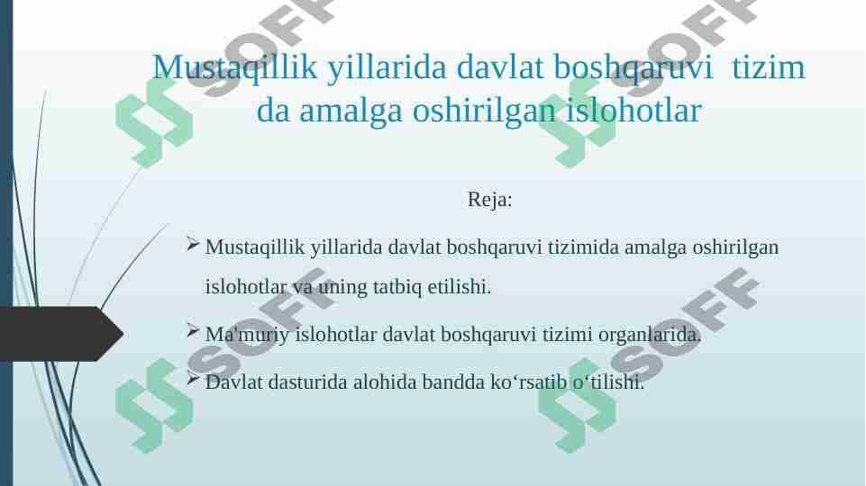 Mustaqillik yillarida davlat boshqaruuv tizmimlarida amalga oshirilgan islohotlar 1