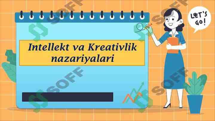 Intellekt va Kreativlik nazariyalari 1