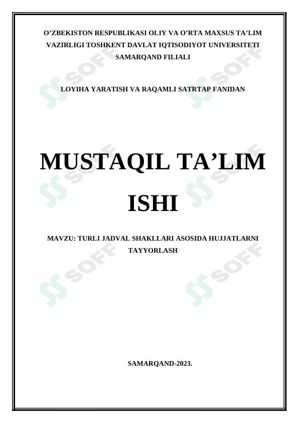 TURLI JADVAL SHAKLLARI ASOSIDA HUJJATLARNI TAYYORLASH 1