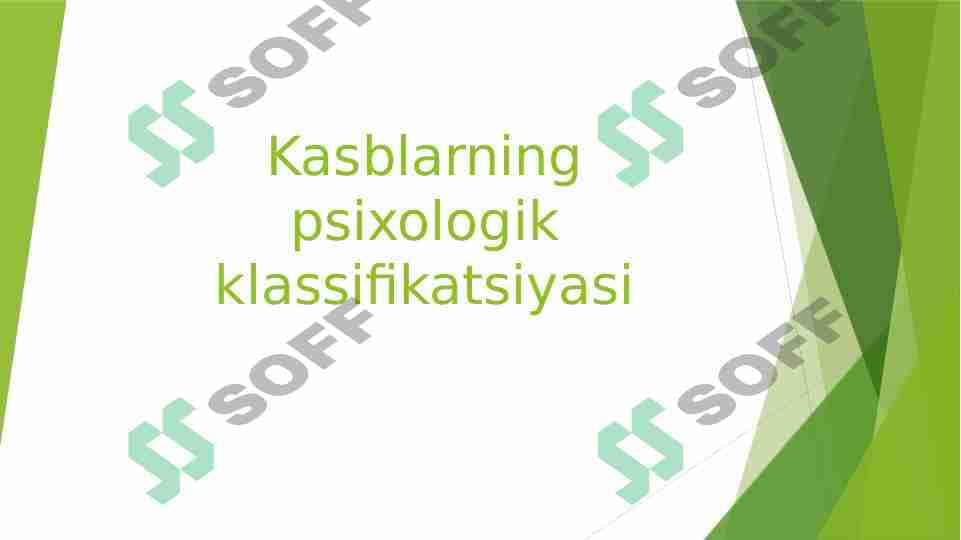 Kasblarning psixologik klassifikatsiyasi 1
