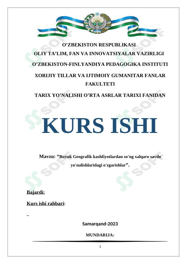 Buyuk Geografik kashfiyotlardan so'ng xalqaro savdo yo'nalishlaridagi o'zgarishlar 1