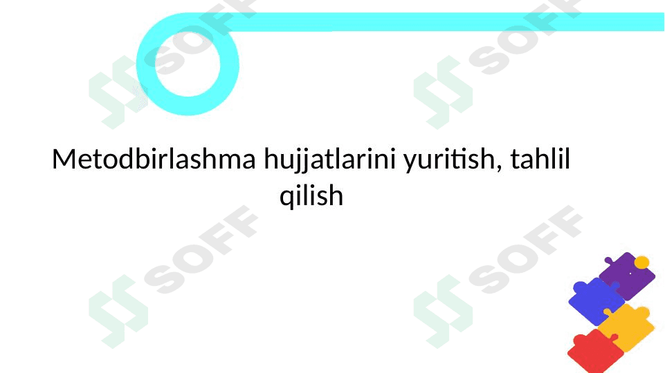 Metodbirlashma hujjatlarini yuritish tahlil qilish 1