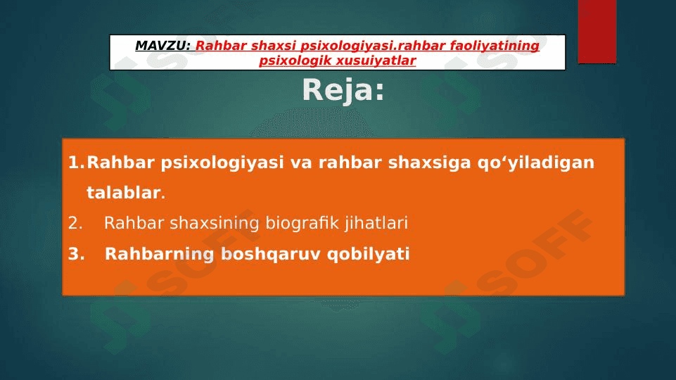 Rahbar shaxsi psixologiyasi.rahbar faoliyatining psixologik xusuiyatlar 1