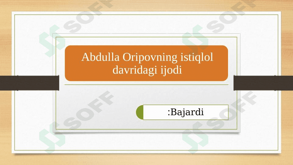 Abdulla Oripovning istiqlol davri ijodi 1