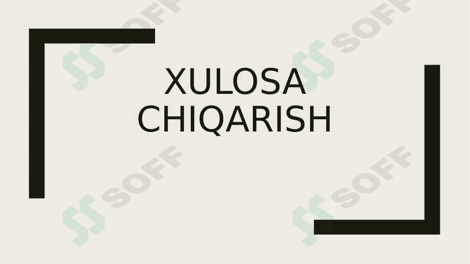 Xulosa chiqarish 1