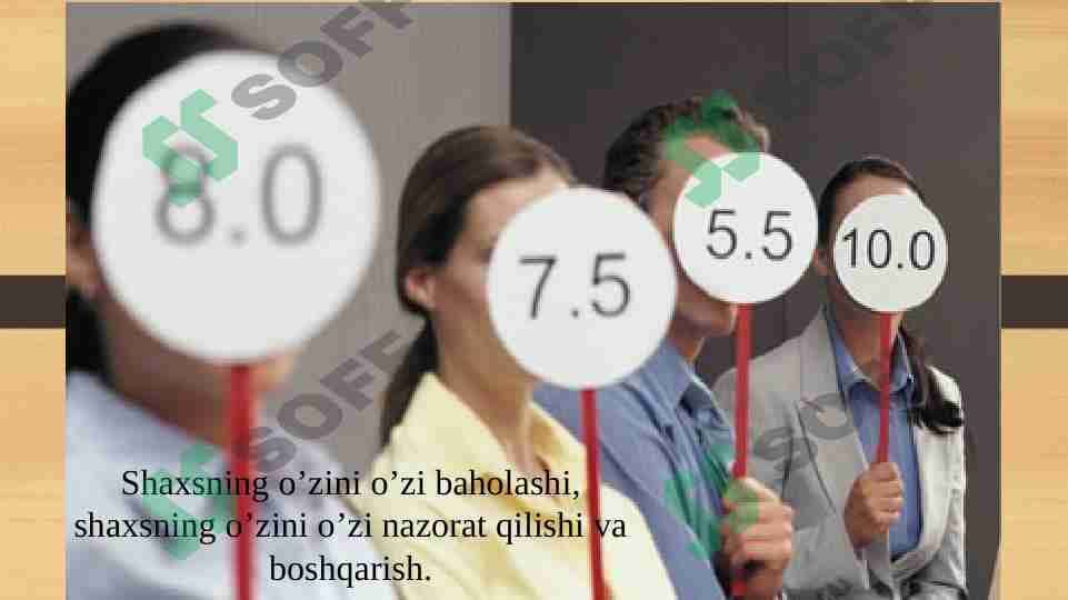 Shaxsning o’zini o’zi baholashi, shaxsning o’zini o’zi nazorat qilishi va boshqarish 1