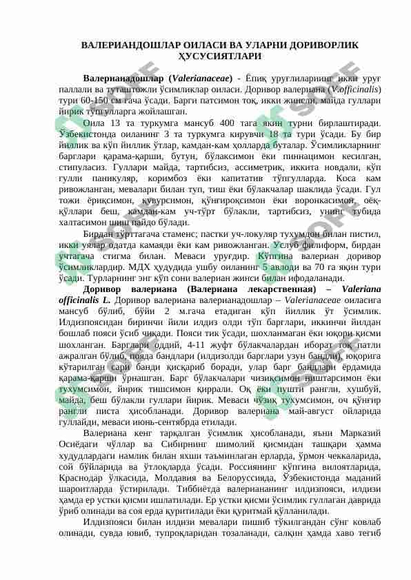 Valeriandoshlar oilasi va ularni dorivorlik hususiyatlari 1