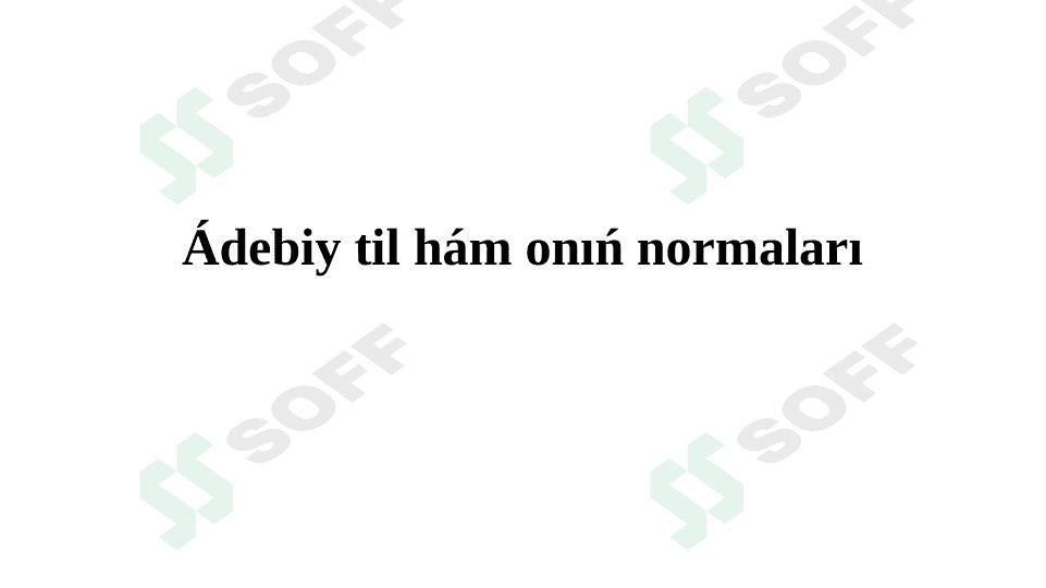 Adabiy til ham uning normalari 1
