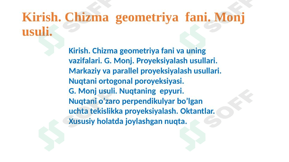 Chizma  geometriya  fani. Monj usuli. 1