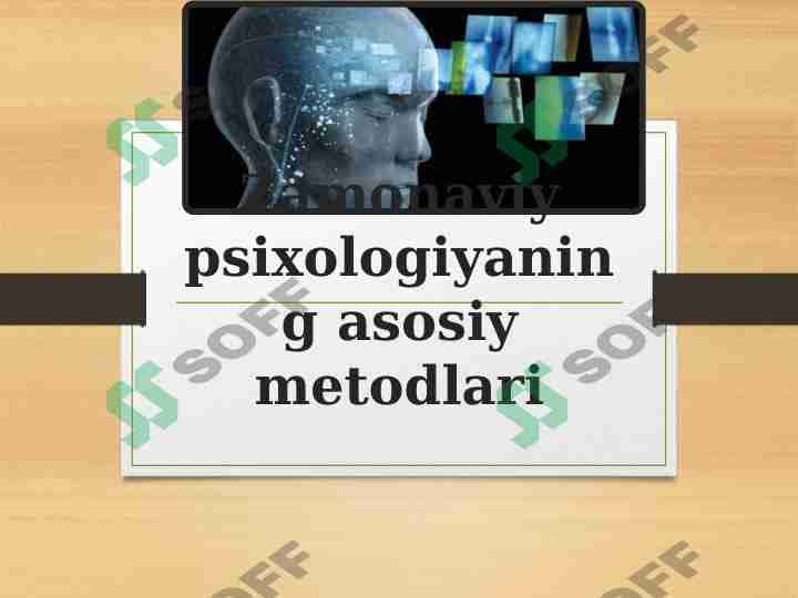 Psixologiyaning asosiy metodlari 1