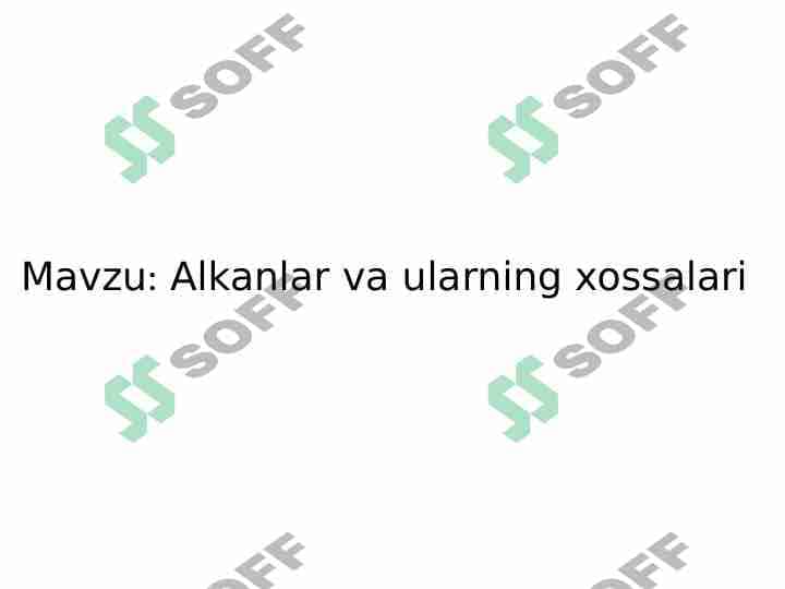 Alkanlar va ularning xossalari 1