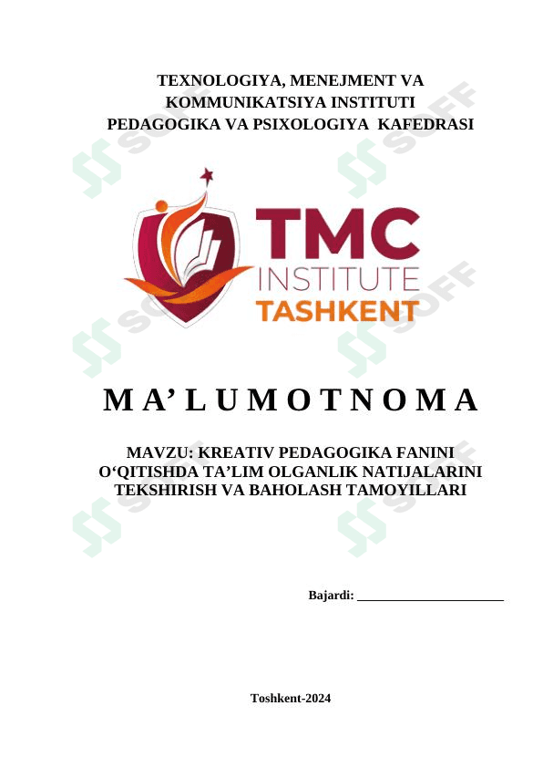 KREATIV PEDAGOGIKA FANINI O‘QITISHDA TA’LIM OLGANLIK NATIJALARINI TEKSHIRISH VA BAHOLASH TAMOYILLARI 1
