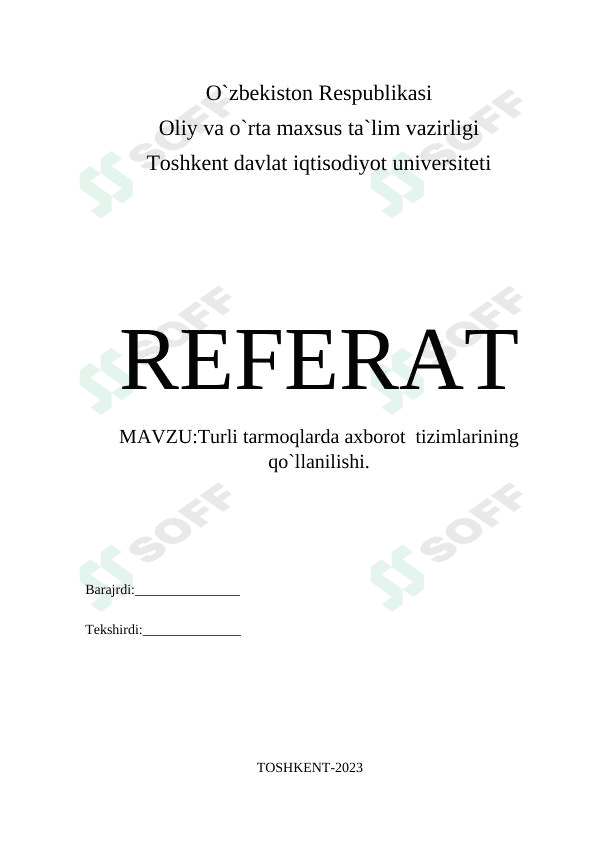 Turli tarmoqlarda axborot  tizimlarining qo`llanilishi. 1