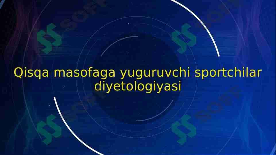 Qisqa masofaga yuguruvchi sportchilar diyetologiyasi 1