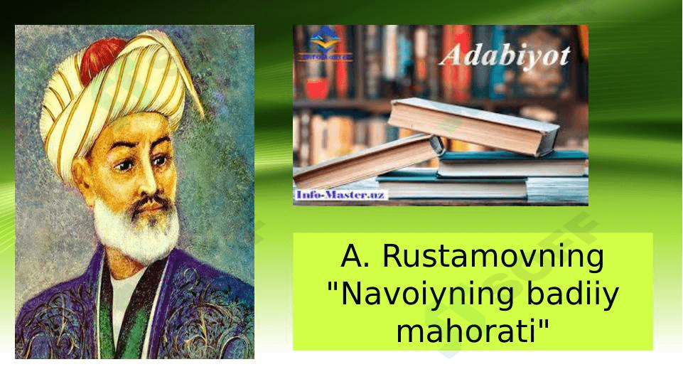 A. Rustamovning "Navoiyning badiiy mahorati" 1