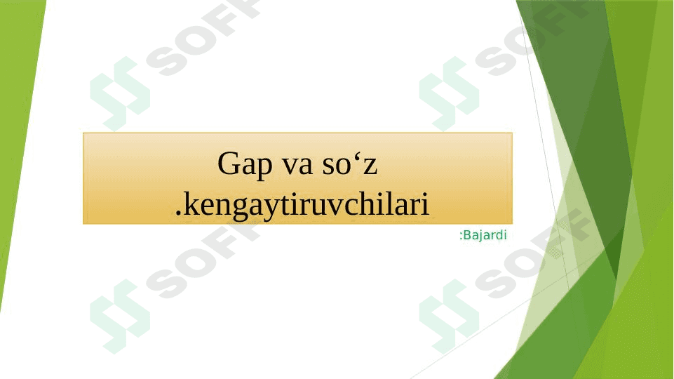 Gap va so'z kengaytiruvchisi 1
