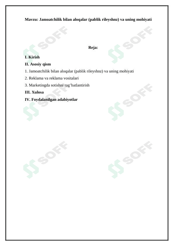 Jamoatchilik bilan aloqalar (pablik rileyshnz) va uning mohiyati 1