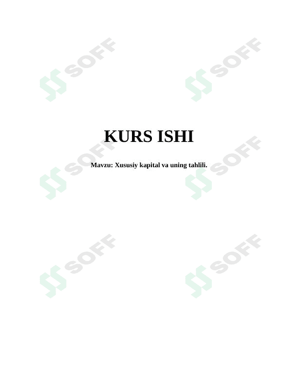 Xususiy kapital va uning tahlili. 1