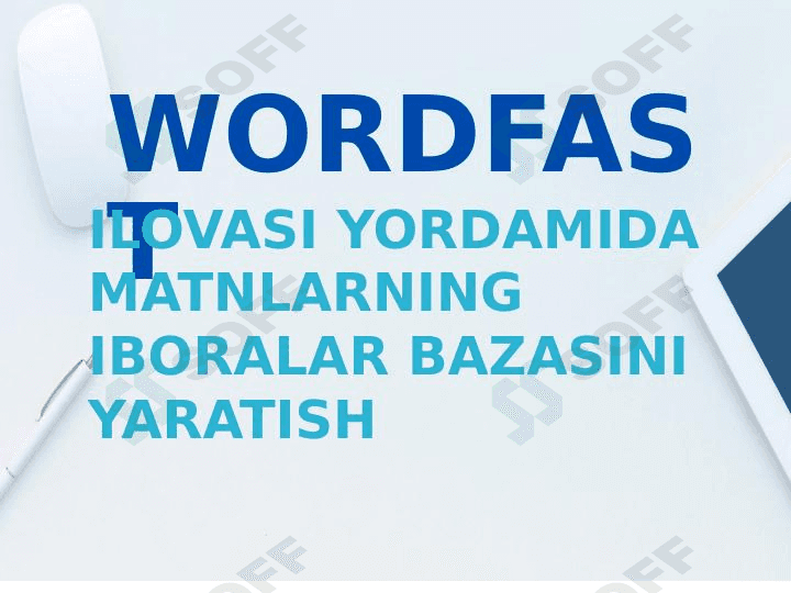 WORDFAST ILOVASI YORDAMIDA MATNLARNING IBORALAR BAZASINI YARATISH 1