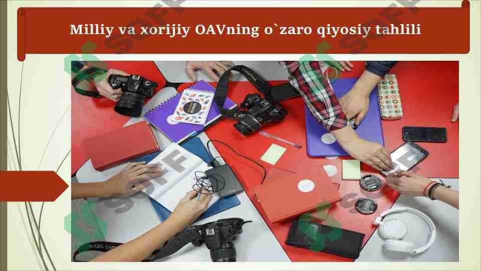 Milliy va xorijiy OAVning o'zaro qiyosiy tahlili 1