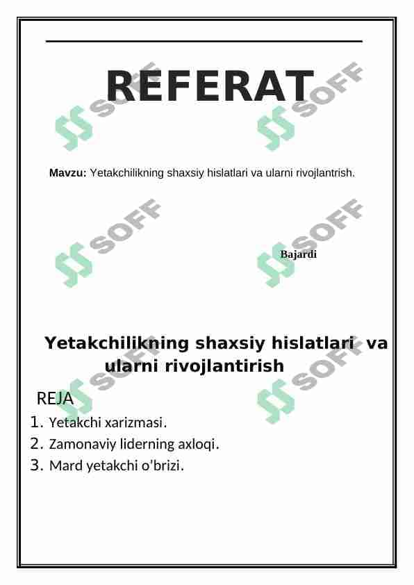 Yetakchilikning shaxsiy xislatlari va ularni rivojlantirish 1