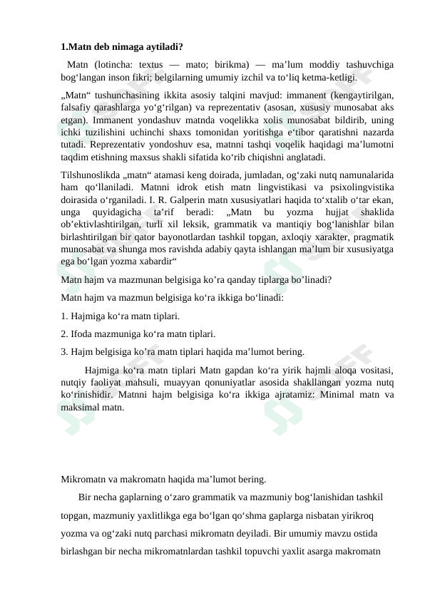 Matn deb nimaga aytiladi 1