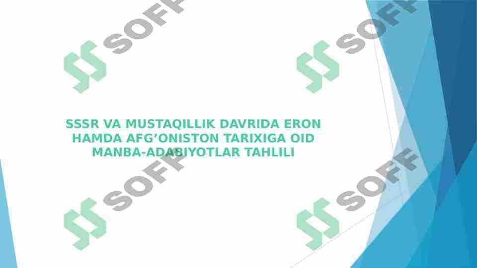 SSSR VA MUSTAQILLIK DAVRIDA ERON HAMDA AFG’ONISTON TARIXIGA OID MANBA-ADABIYOTLAR TAHLILI 1