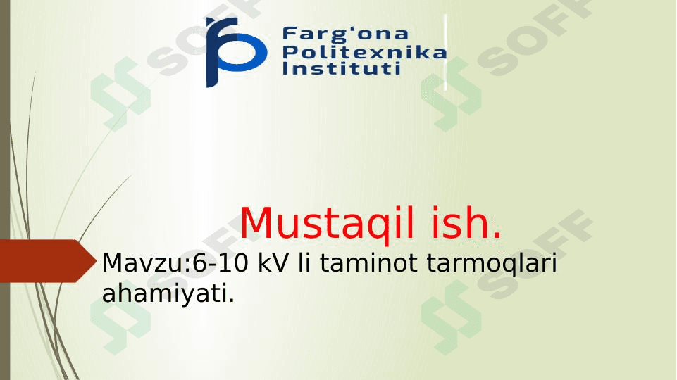 6-10 kV li taminot tarmoqlari ahamiyati. 1