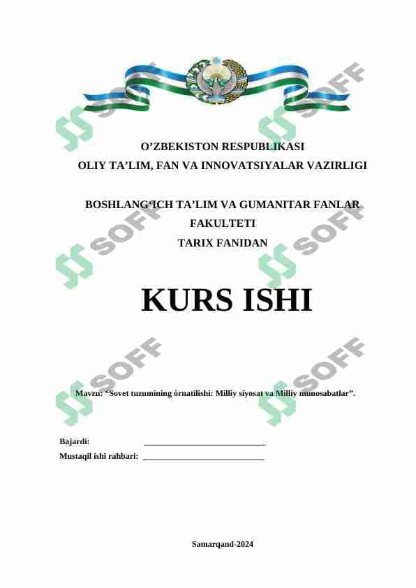 Sovet tuzumining òrnatilishi: Milliy siyosat va Milliy munosabatlar 1