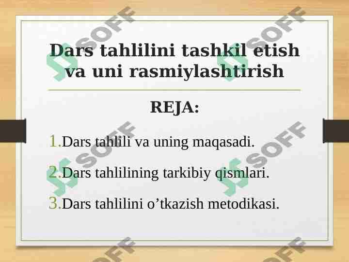 Dars tahlilini tashkil etish va uni rasmiylashtirish 1