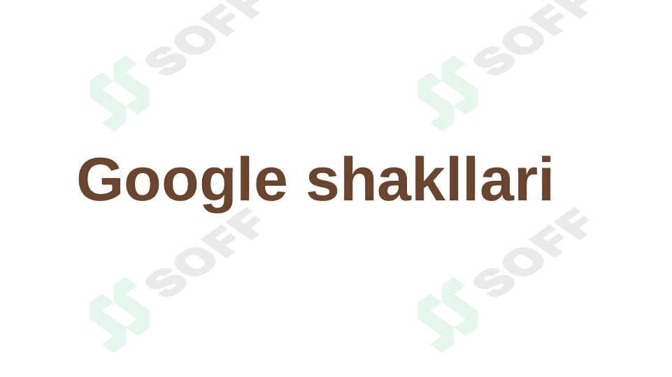 Google shakllari 1