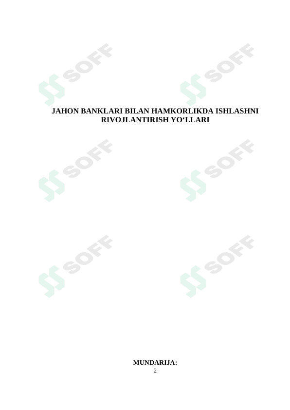 JAHON BANKLARI BILAN HAMKORLIKDA ISHLASHNI RIVOJLANTIRISH YO‘LLARI 1