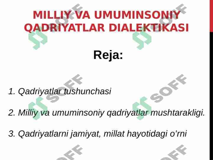 Milliy va umuminsoniy qadriyatlar dialektikasi 1